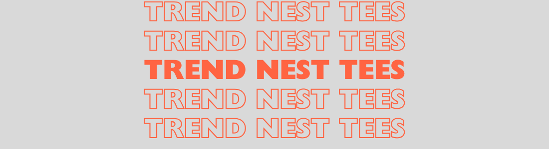Banner for Trend Nest Tees